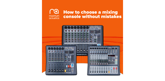 How to choose a mixing console: a complete guide for beginners and professionals