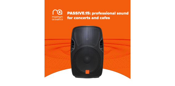 Overview and applications of the Maximum Acoustics PASSIVE.15 passive speaker system